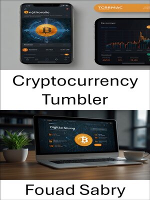 cover image of Cryptocurrency Tumbler